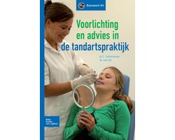 Voorlichting en advies in de tandartspraktijk