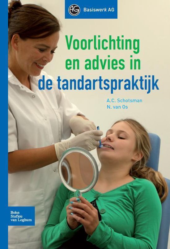 Voorlichting en advies in de tandartspraktijk