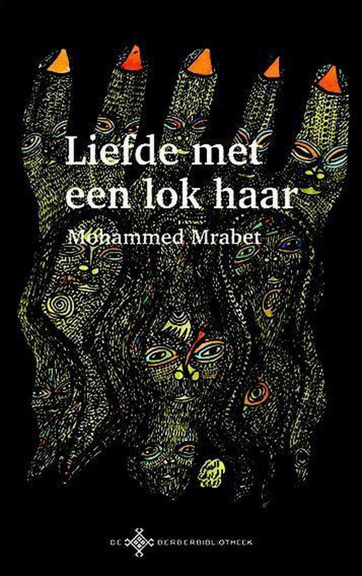 De Berber Bibliotheek - Liefde met een lok haar