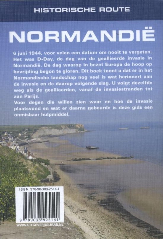 aflevering correct credit Historische Route - Historische route Normandië, Aad Spanjaard |  9789038925141 | Boeken | bol.com