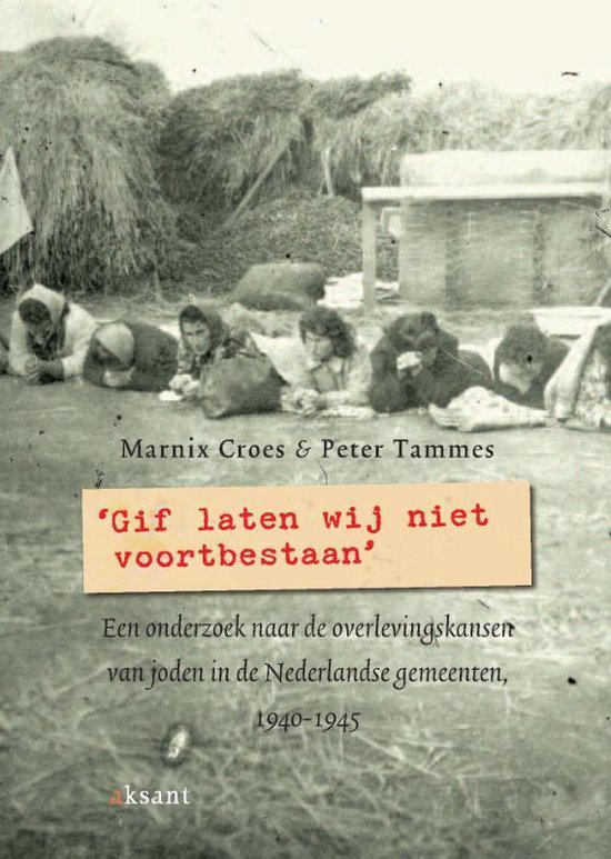 Cover van het boek 'Gif laten wij niet voortbestaan / druk 1' van P. Tammes en Marnix Croes