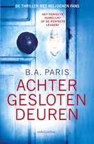 Boek cover Achter gesloten deuren van B.A. Paris (Paperback)