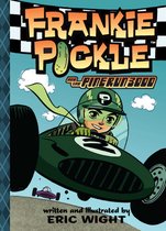 Frankie Pickle - Frankie Pickle and the Pine Run 3000