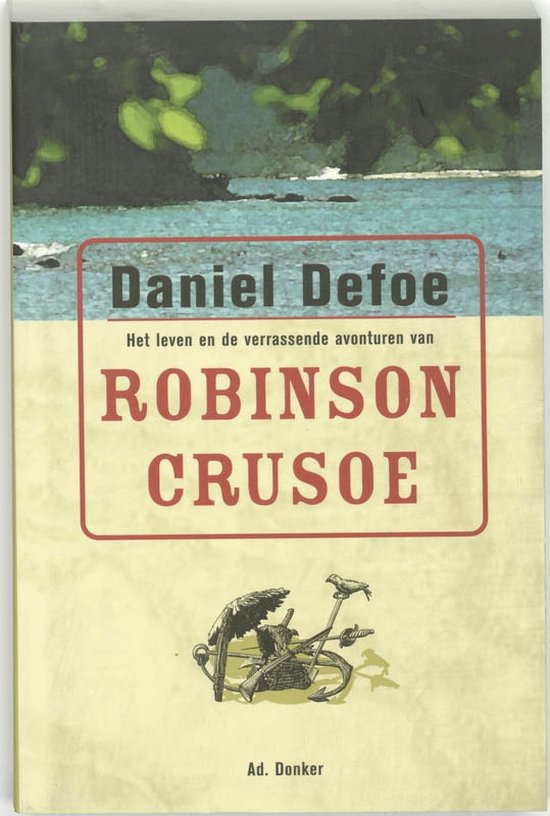 Omslag van Het leven en de verrassende avonturen van Robinson Crusoe