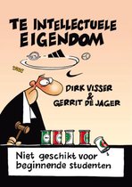 Boek cover Te Intellectuele Eigendom van Dirk Visser