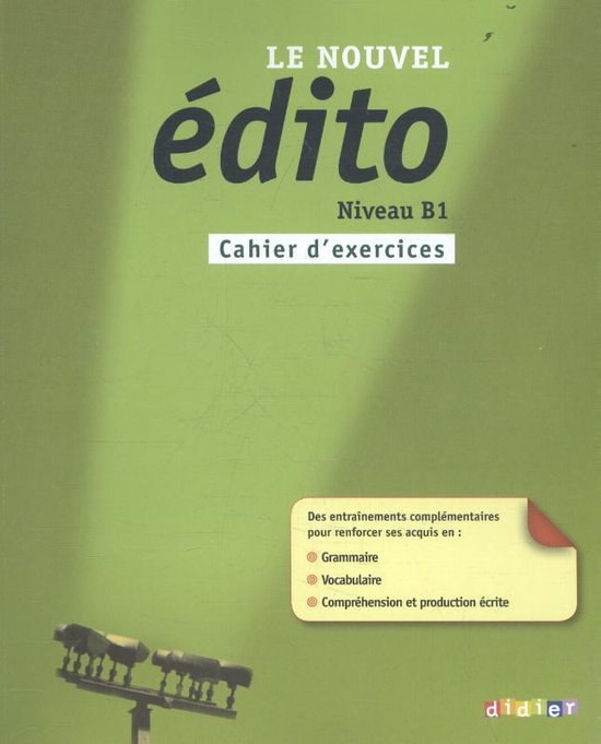 Édito B1 - nouvel édition cahier d'exercices