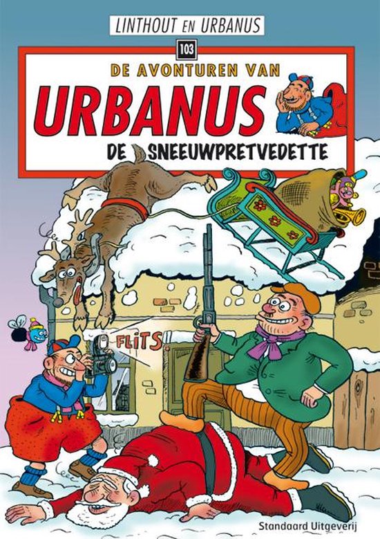 De avonturen van Urbanus 103 -   De sneeuwpretvedette