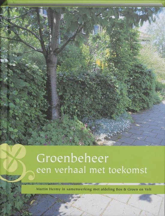 Foto: Groenbeheer een verhaal met toekomst