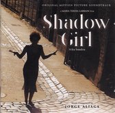 Shadow Girl [Original Motion Picture Soundtrack]