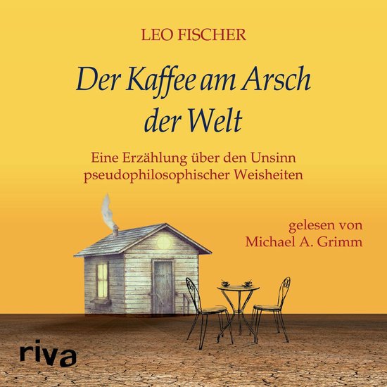 Der Kaffee am Arsch der Welt - cover