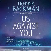 Boekcover van "Us Against You" van Fredrik Backman, met een winterlandschap met een dorp en besneeuwde bergen onder een sterrenhemel.