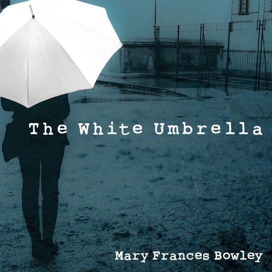 The White Umbrella - cover