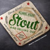 Barrel-Aged Stout and Selling Out
