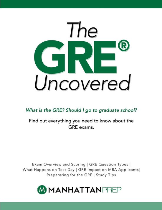 Manhattan Prep GRE Strategy Guides GRE Uncovered (ebook), Manhattan
