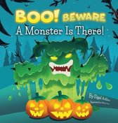 Toddlers / Preschool- Kids Books- BOO! Beware, a Monster is There!