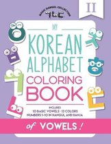 Magic Hangul Collection- My Korean Alphabet Coloring Book of Vowels