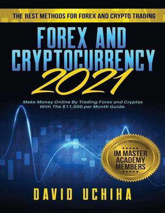 Forex and Cryptocurrency 2021 - cover