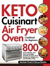Keto Cuisinart Air Fryer Oven Cookbook for Beginners