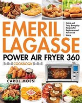 Emeril Lagasse Power Air Fryer 360 Cookbook