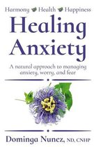 Healing Anxiety: