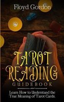 Tarot Reading Guidebook