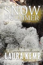 Snow in Summer: Yellow Wood Series