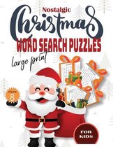 Nostalgic christmas word search puzzles large print Volume 8 for Kids