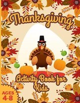 Thanksgiving Books for Kids- Thanksgiving Activity Book for Kids ages 4-8