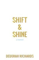 Shift and Shine