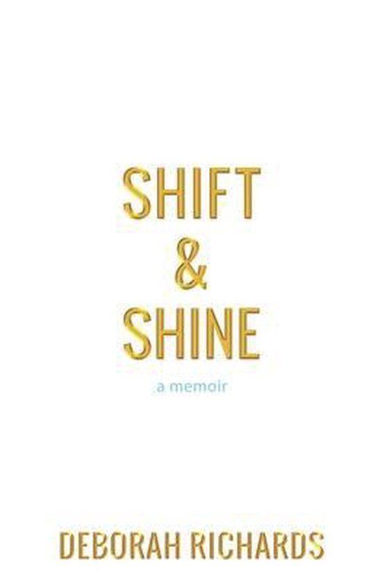 Shift and Shine - cover