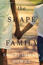 The Shape of Family A Novel