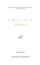 A Queen Of A Woman