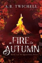 A Fire in Autumn