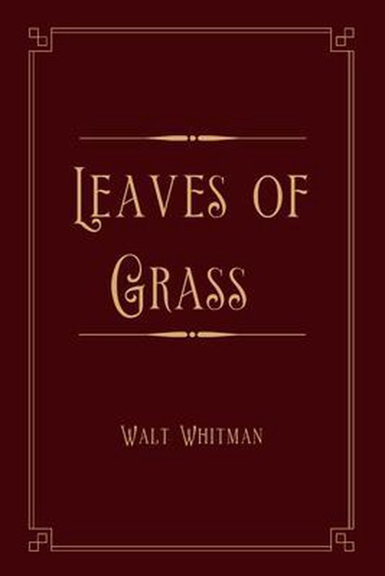 Leaves of Grass, Walt Whitman 9798561247231 Boeken