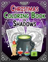 Christmas Coloring Book of Shadows