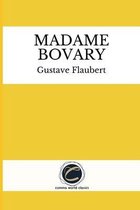 Madame Bovary by Gustave Flaubert