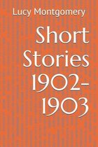 Short Stories 1901-1903