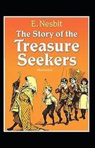 The Story of the Treasure Seekers Illustrated