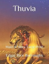 Thuvia: Maid of Mars