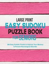 Large Print Easy Sudoku Puzzle Book for Seniors