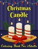 Christmas Candle Coloring Book For Adults