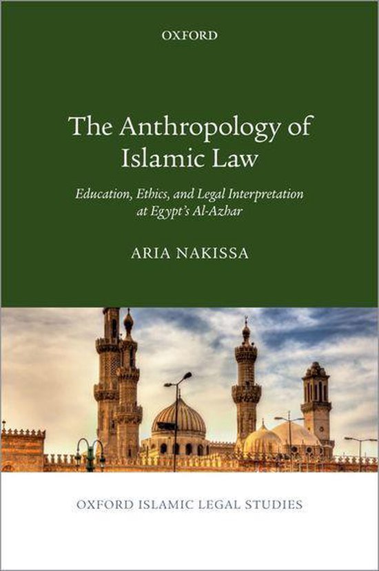 Oxford Islamic Legal Studies - The Anthropology of Islamic L ... - cover