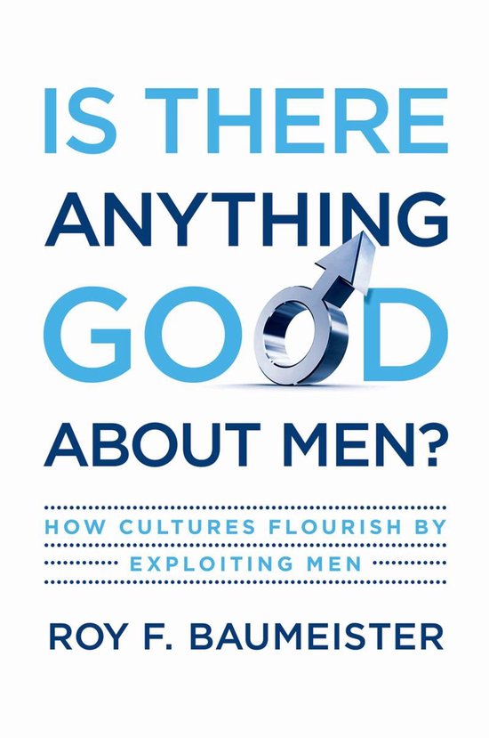 Is There Anything Good About Men? - cover
