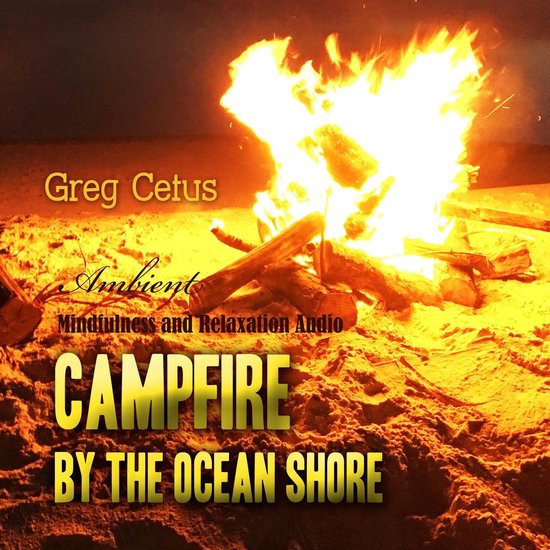 Campfire By The Ocean Shore - cover