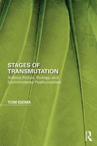 Perspectives on the Non-Human in Literature and Culture - Stages of Transmutation