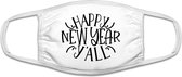 Mondkapje Nieuwjaar - Happy New Year Y'all - Mondkapje Wasbaar - One Size (Volwassenen) - Mondkapje Wasbaar - Niet-medisch - 100% Katoen - Mondmasker - Mondkapjes - Mondkapje wit -
