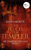 Tempelritter-Saga 1 - Die Tempelritter-Saga - Band 1: Der Fluch der Templer