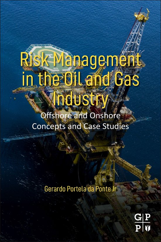 Risk Management in the Oil and Gas Industry - cover