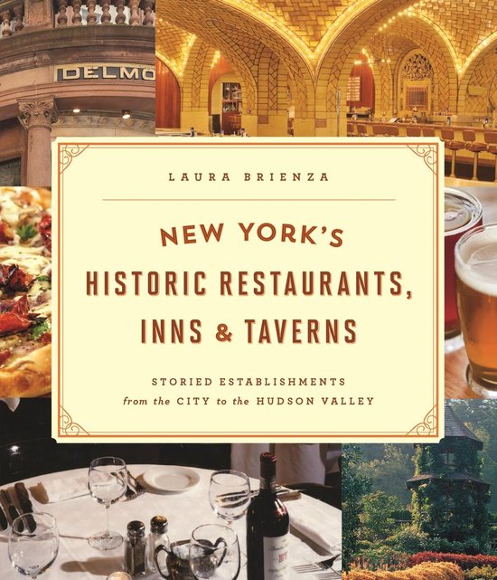 New York's Historic Restaurants, Inns & Taverns - cover