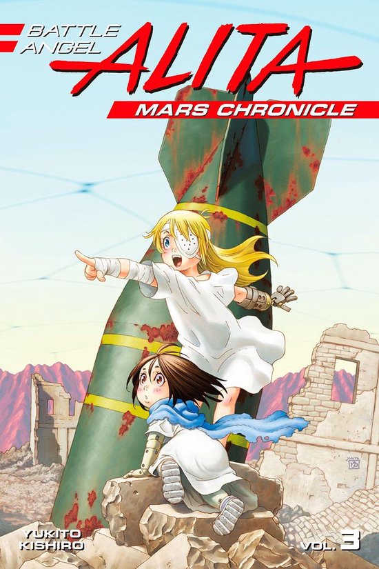 Battle Angel Alita: Mars Chronicle 3 - Battle Angel Alita: Mars Chronicle 3